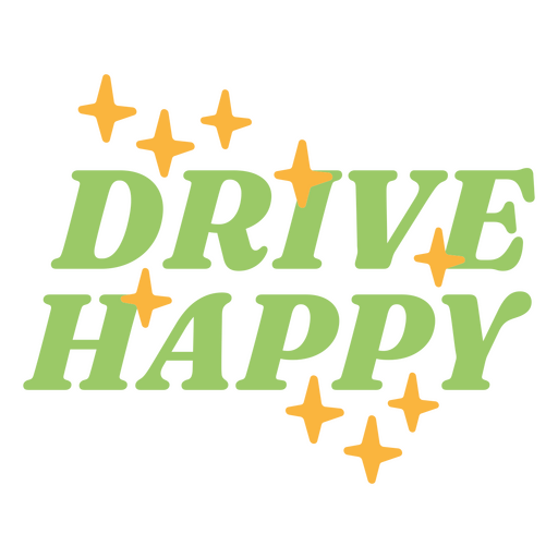 Drive happy lettering PNG Design