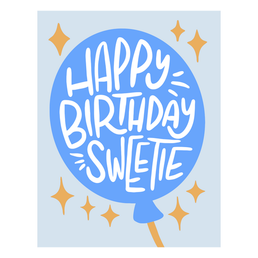 Happy birthday sweatie card PNG Design
