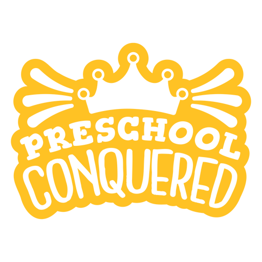 Preschool conquered PNG Design