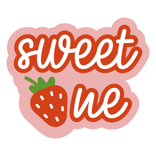 Sweetie strawberry quote PNG Design