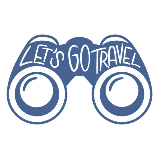 Diseño divertido de binoculares con frase de viaje. Diseño PNG