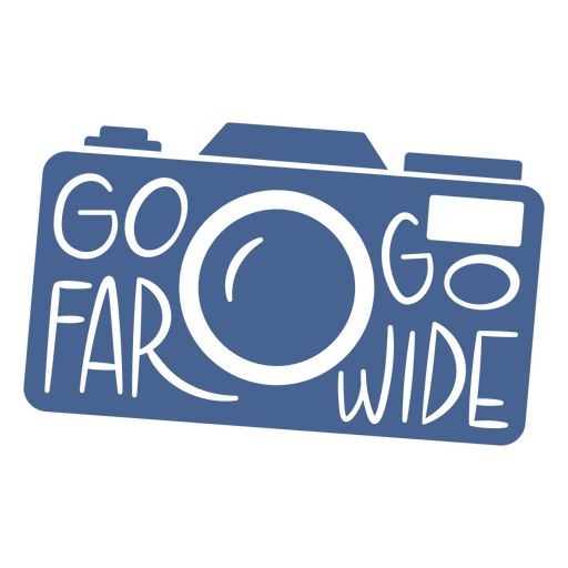 Go far, go wide design PNG Design