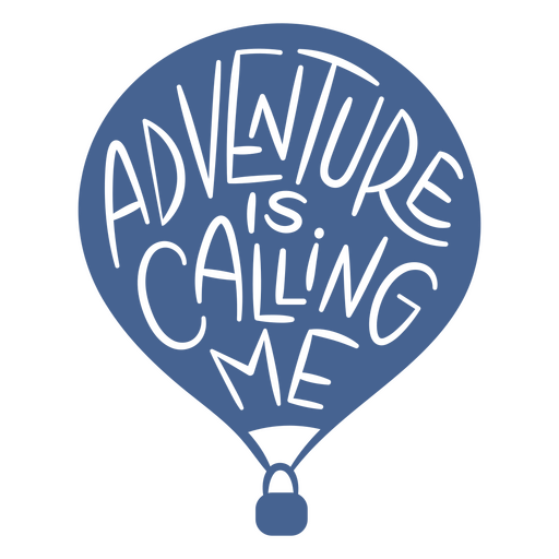 Playful hot air balloon adventure quote design PNG Design