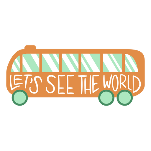 Whimsical travel bus design with inspiring quote PNG Design