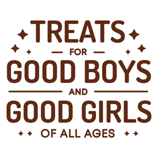 Ein verspielter Spruch für brave Jungen und Mädchen PNG-Design