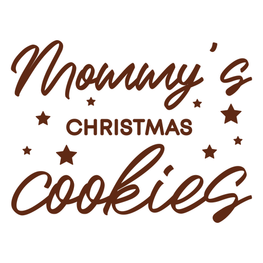 Mommy's christmas cookies PNG Design