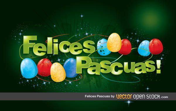 Felices Pascuas Felices Pascuas