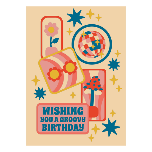 Wishing you a groovy birthday design PNG Design