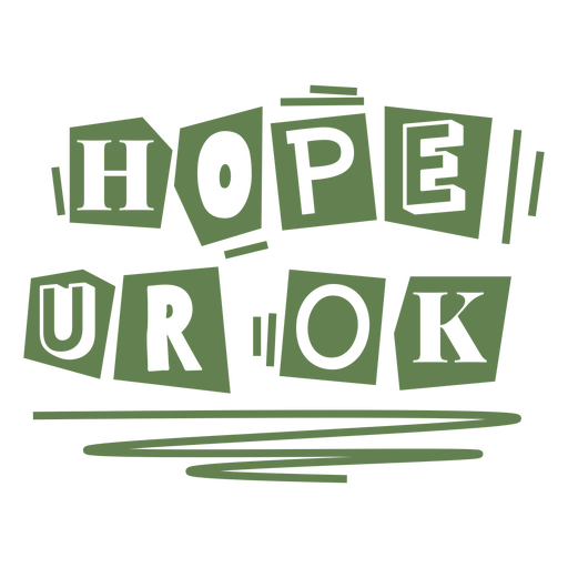 Hope you're ok green PNG Design