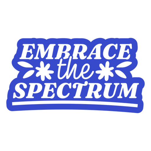 Embrace the spectrum PNG Design