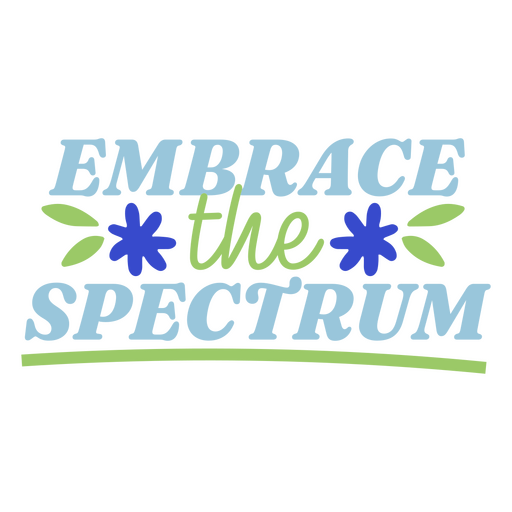 Embrace the spectrum design PNG Design