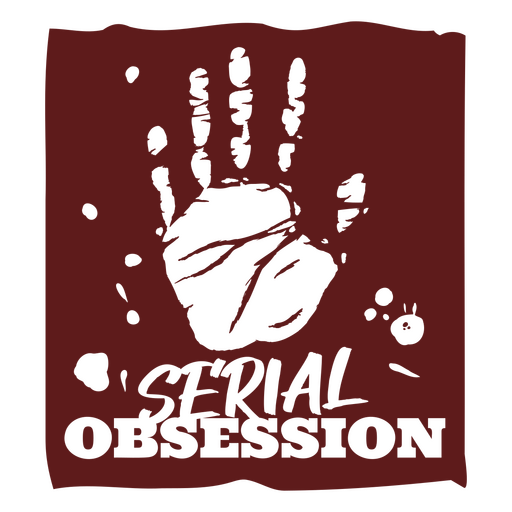 Diseño gráfico de obsesión serial audaz Diseño PNG