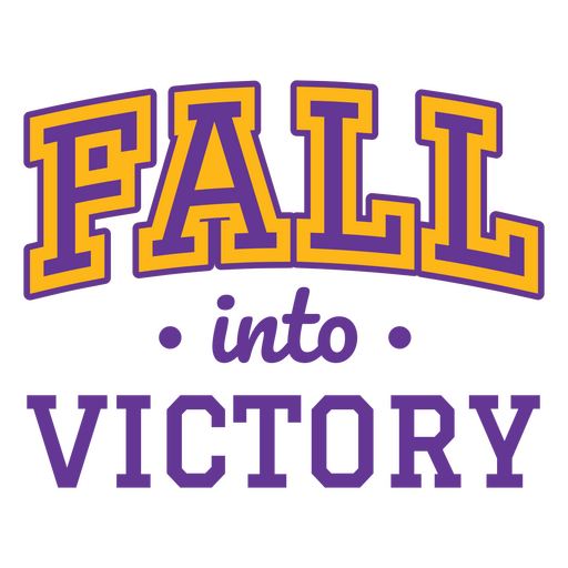 Playful fall sports quote design PNG Design