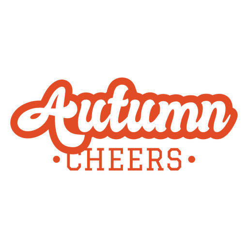 Autumn cheers lettering design PNG Design