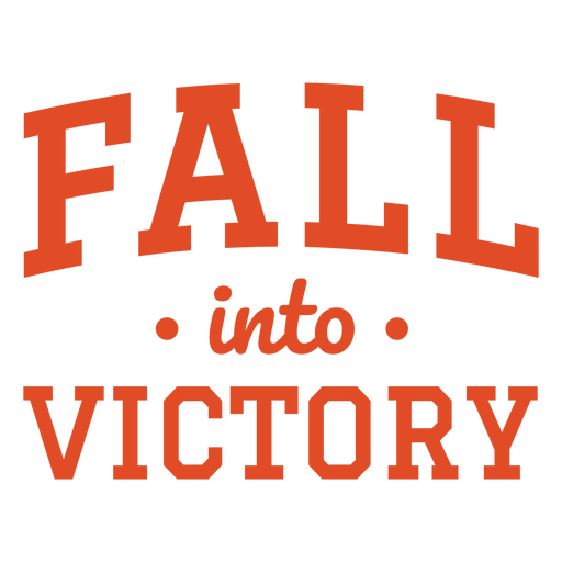 Diseño de cita motivacional para caer en la victoria Diseño PNG