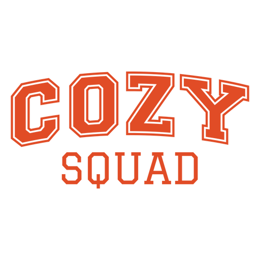 Cozy squad text design for apparel PNG Design