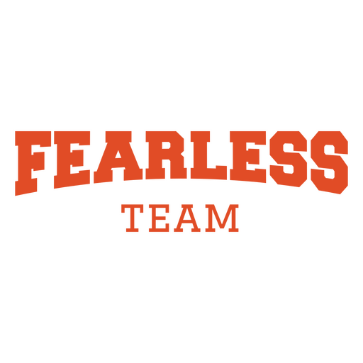 Fearless team sports design PNG Design