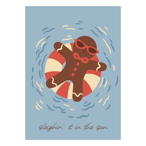 Sleighin' it in the sun gingerbread design PNG Design