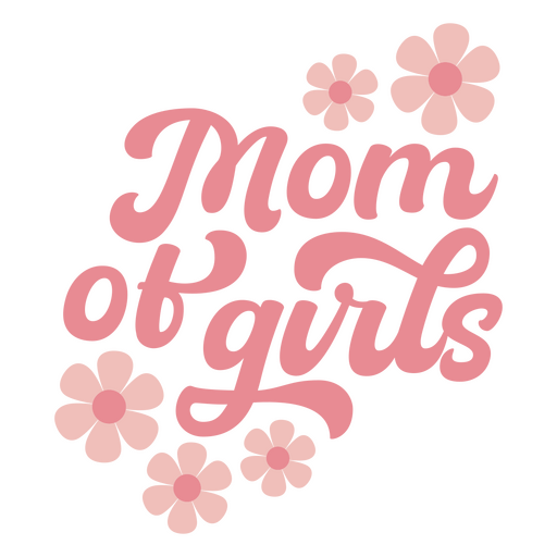 Mom of girls design PNG Design