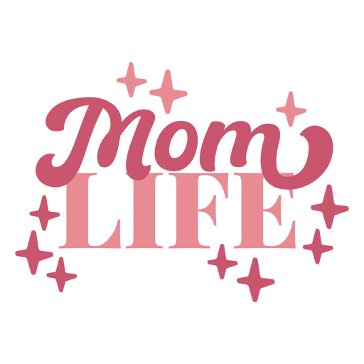 Pink mom life design PNG Design