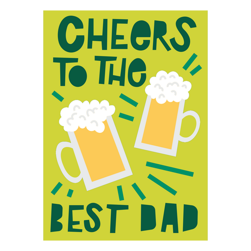 Cartaz de cerveja com um brinde divertido ao melhor pai Desenho PNG