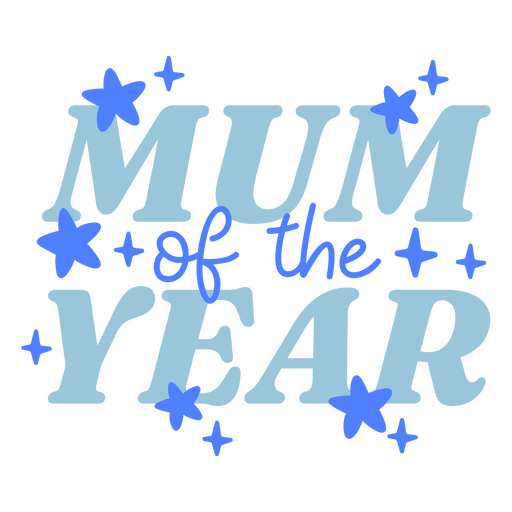 Mum of the year design PNG Design