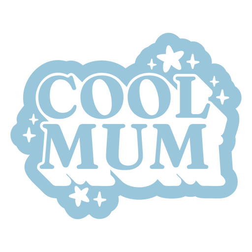 Cool mum cut out design PNG Design