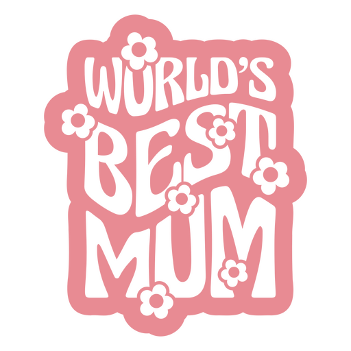 O melhor design de mãe do mundo Desenho PNG