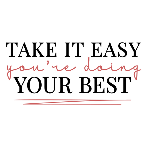 Encouraging message t-shirt design for self-care PNG Design