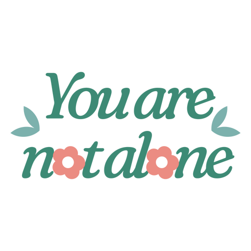 Diseño de mensaje inspirador con elementos florales. Diseño PNG