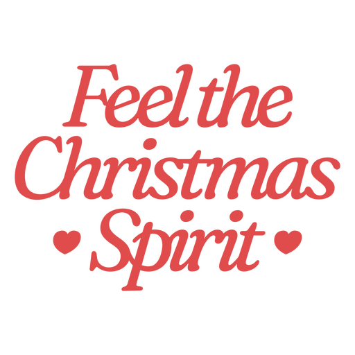 Feel the christmas spirit red design PNG Design