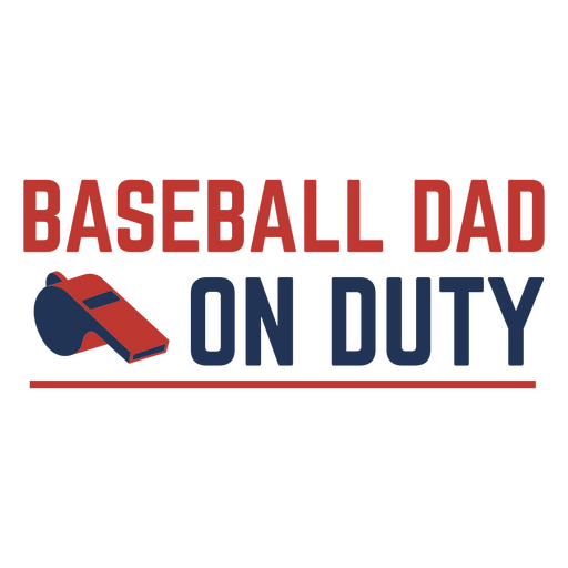 Baseball dad on duty design PNG Design