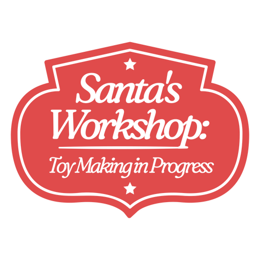 Santa's workshop toy making progress sign design PNG Design