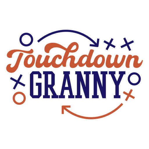 Playful football quote design for grandmothers PNG Design
