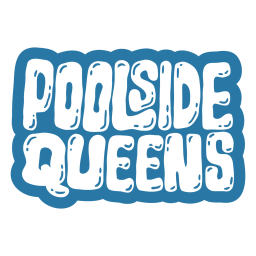 Diseño tipográfico divertido de reinas junto a la piscina Diseño PNG