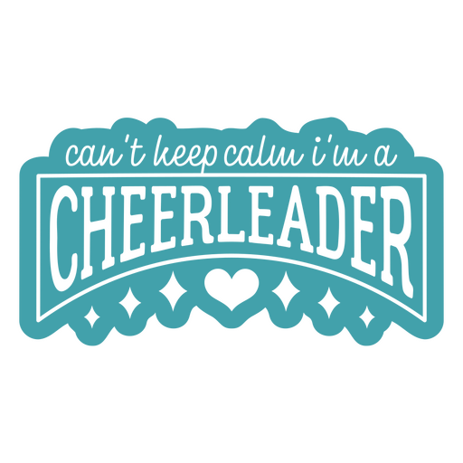 Ich kann nicht ruhig bleiben, ich bin ein Cheerleader-Design PNG-Design