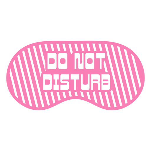 Máscara de dormir rosa não perturbe Desenho PNG