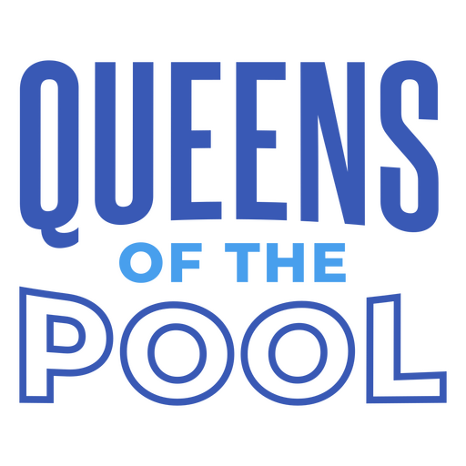 Queens of the pool design PNG Design