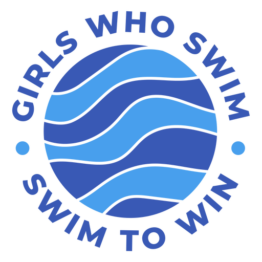 Girls who swim to win t-shirt design PNG Design