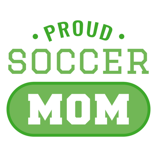 Proud soccer mom design PNG Design