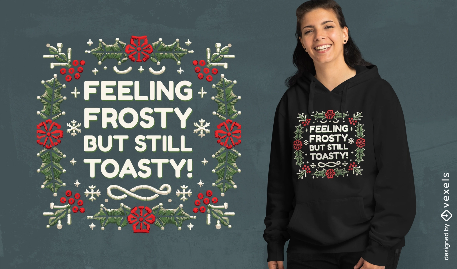 Frosty but toasty quote t-shirt design