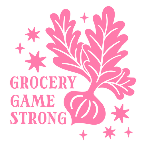 Pink grocery game strong design PNG Design