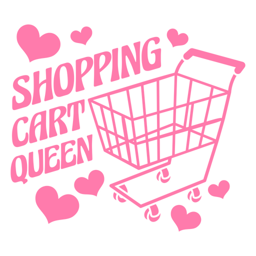 Shopping cart queen design PNG Design