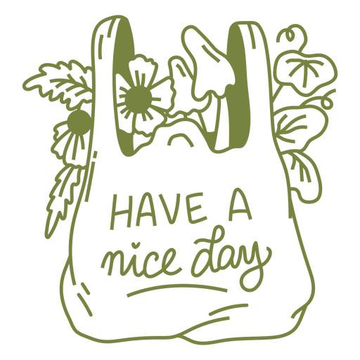 Have a nice day tote bag design PNG Design