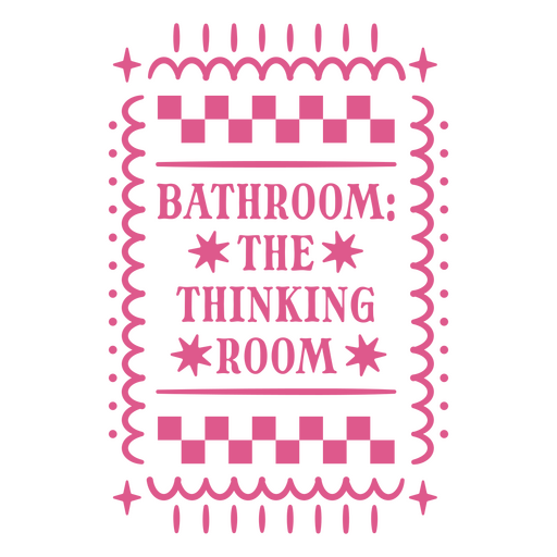 Design de placa de banheiro lúdica com citação sobre sala de reflexão Desenho PNG