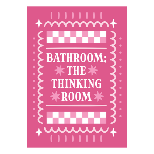 Verspieltes Badezimmerschild-Design mit skurrilem Text PNG-Design