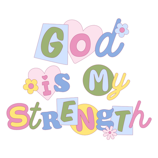 Cute god is my strength design PNG Design