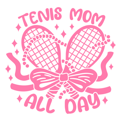 Tennis Mama den ganzen Tag ausgeschnittenes Design PNG-Design