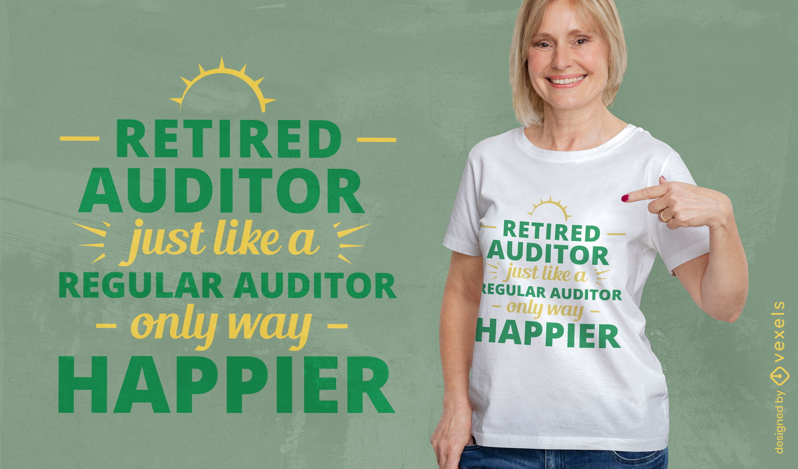 Design de camiseta com citação de auditor aposentado