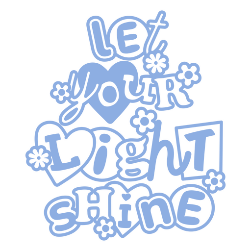 Let your light shine' written on it design PNG Design